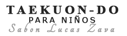 TAEKWON-DO PARA NIÑOS - Sabon Lucas Zava